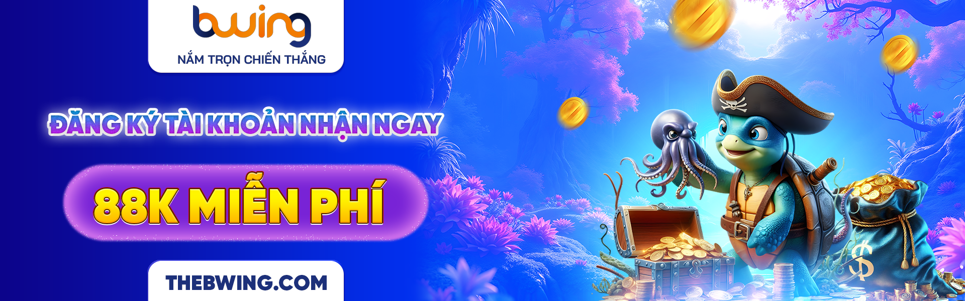 nhận ngay 88k miến phí chỉ có tại nhà cái bwing