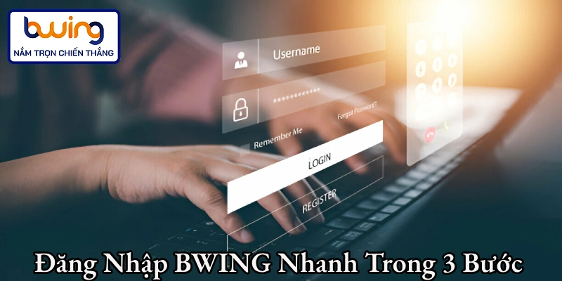 Đăng nhập Bwing