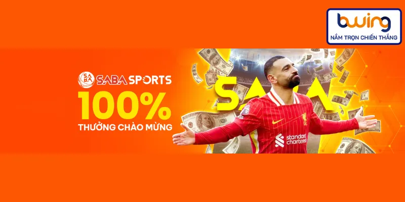 Cá độ tại SABA Sports có thưởng lớn