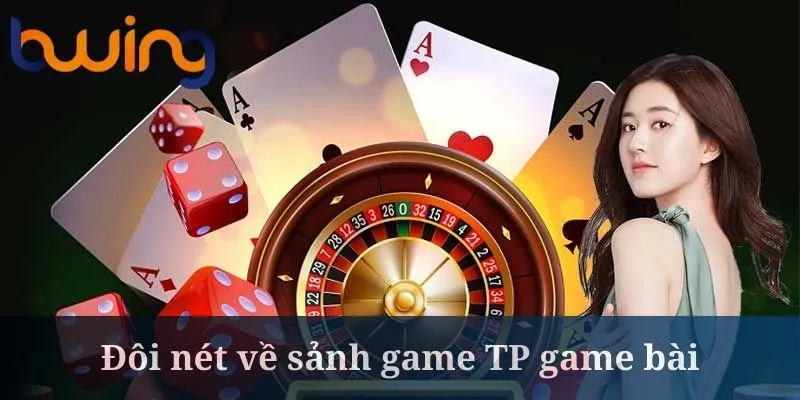 TP game bài là sân chơi được yêu thích rất rộng rãi